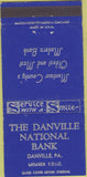 Matchbook Cover - Danville National Bank PA 30 Strike