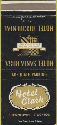 Matchbook Cover - Hotel Clark Stockton CA Santa Rosa CA 30 Strike