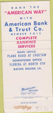 Matchbook Cover - American Bank  and  Trust Baton Rouge LA 30 Strike
