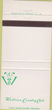 Matchbook Cover - Westview Country Club Miami FL? 30 Strike