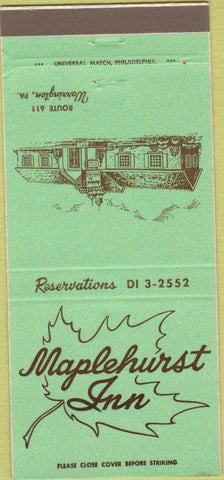 Matchbook Cover - Maplehurst Inn Warrington PA 30 Strike