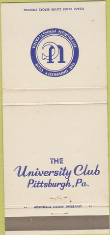 Matchbook Cover - University Club Pittsburgh PA 30 Strike