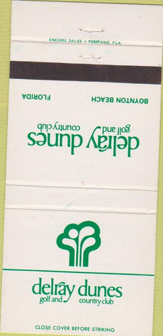 Matchbook Cover - Delray Dunes Golf Country Club Boynton Beach FL 30 Strike