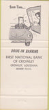 Matchbook Cover - First National Bank Crowley LA WEAR 30 Strike