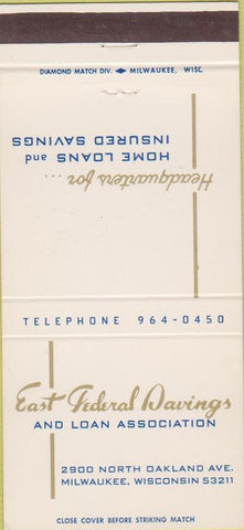 Matchbook Cover - East Federal Savings Loan Milwaukee WI 30 Strike