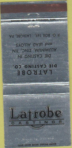 Matchbook Cover - Latrobe Die Casting Co Latrobe PA 30 Strike