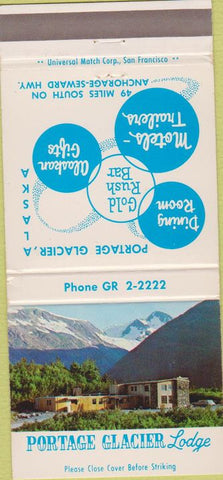Matchbook Cover - Portage Glacier Lodge AK 30 Strike