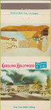 Matchbook Cover - Carolina Hollywood CA Motel 30 Strike
