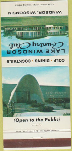 Matchbook Cover - Lake Windsor Country Club Windsor WI 30 Strike