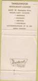 Matchbook Cover - Tanglewood Restaurant Milwaukee WI 30 Strike