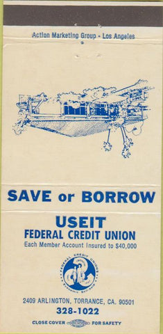 Matchbook Cover - USEIT Federal Credit Union Torrance CA 30 Strike