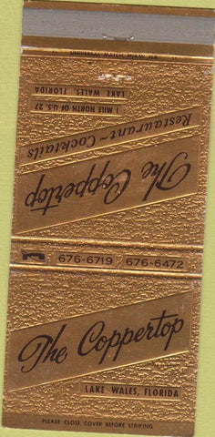 Matchbook Cover - The Coppertop Restaurant Lake Wales FL 30 Strike