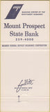Matchbook Cover - Mount Prospect State Bank IL 30 Strike
