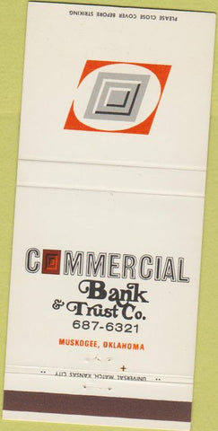 Matchbook Cover - Commercial Bank Trust Muskogee OK 30 Strike