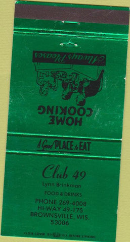 Matchbook Cover - Club 49 Brownsville WI 30 Strike