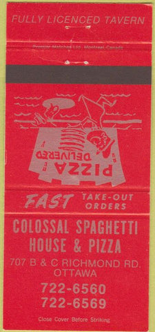Matchbook Cover - Colossal Spaghetti Pizza Ottawa ON 30 Strike