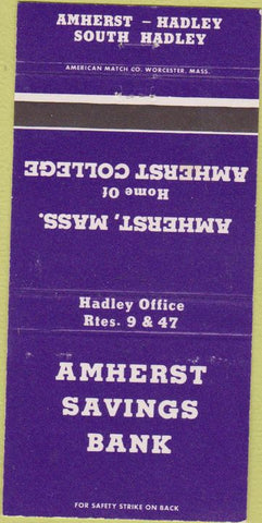 Matchbook Cover - Amherst Savings Bank MA Hadley 30 Strike