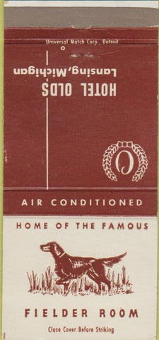 Matchbook Cover - Hotel Olds Lansing MI 30 Strike