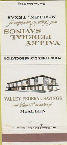 Matchbook Cover - Valley Federal Savings Bank McAllen TX 30 Strike