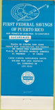Matchbook Cover - First Federal Savings Loan Puerto Rico 30 Strike