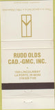 Matchbook Cover - Rudy Oldsmobile Cadillac GMC La Porte IN 30 Strike