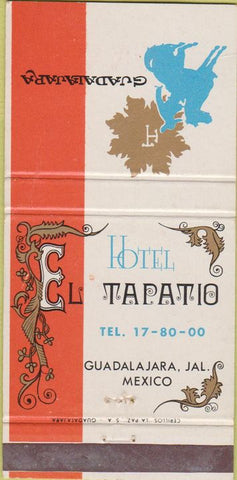 Matchbook Cover - Hotel Tapatio Guadalajara Mexico 30 Strike