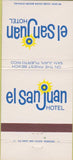Matchbook Cover - El San Juan Hotel San Juan Puerto Rico 30 Strike