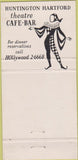 Matchbook Cover - Hungtigton Hartford Theatre Hollywood CA 30 Strike