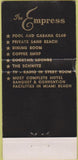 Matchbook Cover - The Empress Miami Beach FL 30 Strike