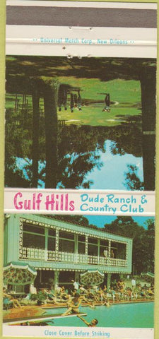 Matchbook Cover - Gulf Hills Dude Ranch Country Club Ocean Springs MS 30 Strike