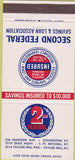 Matchbook Cover - 2nd Federal Savings Loan covington Taylor Mill KY 30 Strike