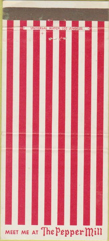 Matchbook Cover - The Pepper Mill Pasadena CA 30 Strike