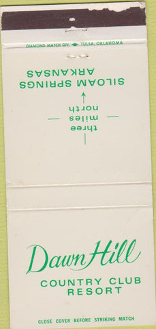 Matchbook Cover - Dawn Hill Country Club Siloam Springs AR WEAR 30 Strike