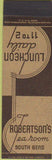 Matchbook Cover - Roberton's Tea Room South Bend IN SAMPLE Midget