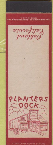 Matchbook Cover - Planters Dock Oakland CA SAMPLE Midget