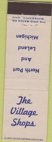 Matchbook Cover - Village Shops North Port Leland MI Midget