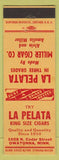 Matchbook Cover - La Pelata Cigars Owatonna MN