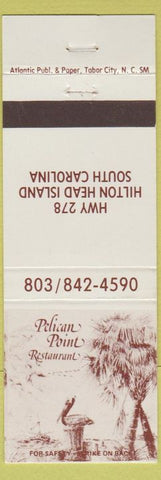 Matchbook Cover - Pelican Point Restaurant Hilton Head SC