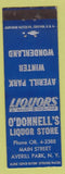 Matchbook Cover - O'Donnell's Liquor Store Averill Park NY