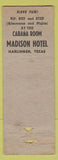 Matchbook Cover - The Madison Harlingen TX Weslaco Donna