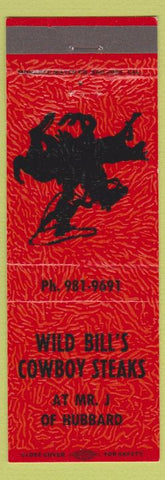 Matchbook Cover - Wild Bill's Cowboy Steaks Hubbard?