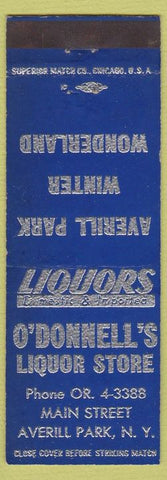 Matchbook Cover - O'Donnell's Liquor Store Averill Park NY