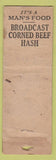 Matchbook Cover - Broadcast Corned Beef Hash WORN