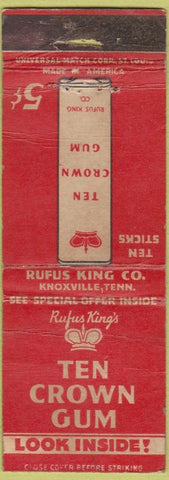Matchbook Cover - Ten Crown Gum Knoxville TN Rufus King WORN