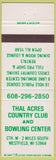 Matchbook Cover - Thal Acres Country Club Bowling Westfield WI