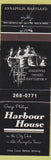 Matchbook Cover - Harbour House Annapolis MD
