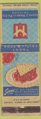 Matchbook Cover - Lloyd J Harriss Pie Co Chicago IL WORN