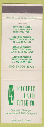 Matchbook Cover - Pacific Land Title Co Fremont CA San Leandro Hayward Oakland