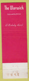 Matchbook Cover - The Warwick Philadelphia PA