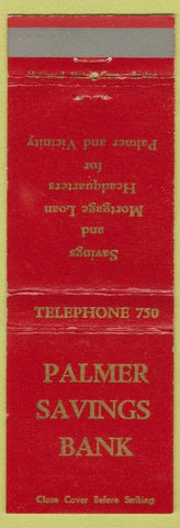 Matchbook Cover - Palmer Savings Bank MA?